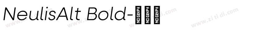 NeulisAlt Bold字体转换